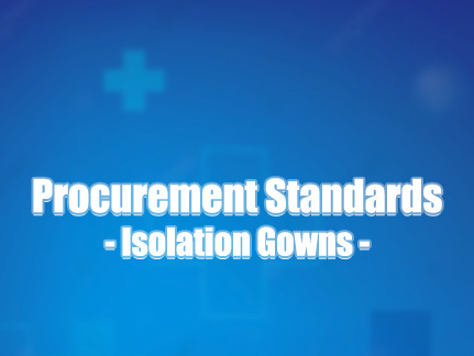 Isolation Gowns Standard And Procurement Guide
